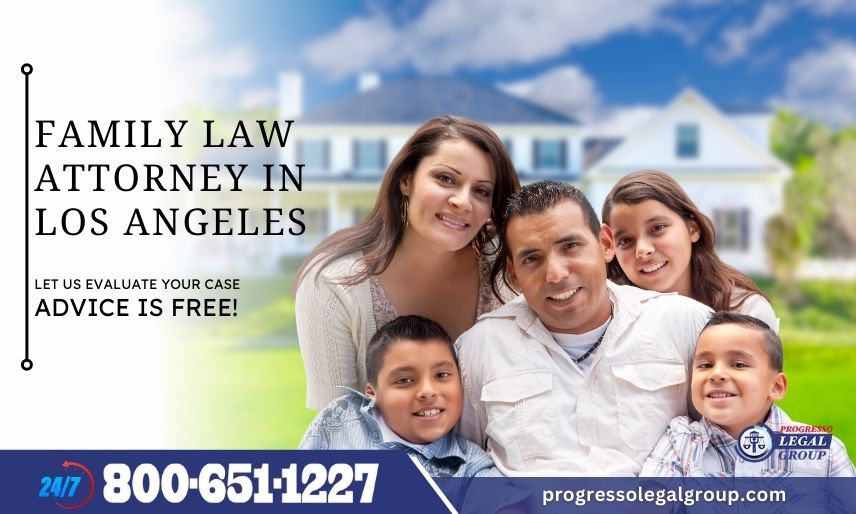 Family Law Attorney in Los Angeles
